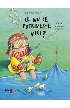 Carte Ce nu se potriveste aici? - Ralf Butschkow editura Ralf Butschkow