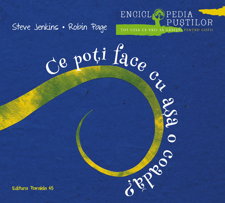 Carte Ce poti face cu asa o coada ? autor Steve Jenkins