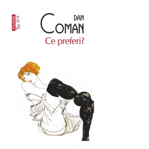 Carte Ce preferi? (editie de buzunar) Autor Dan Coman