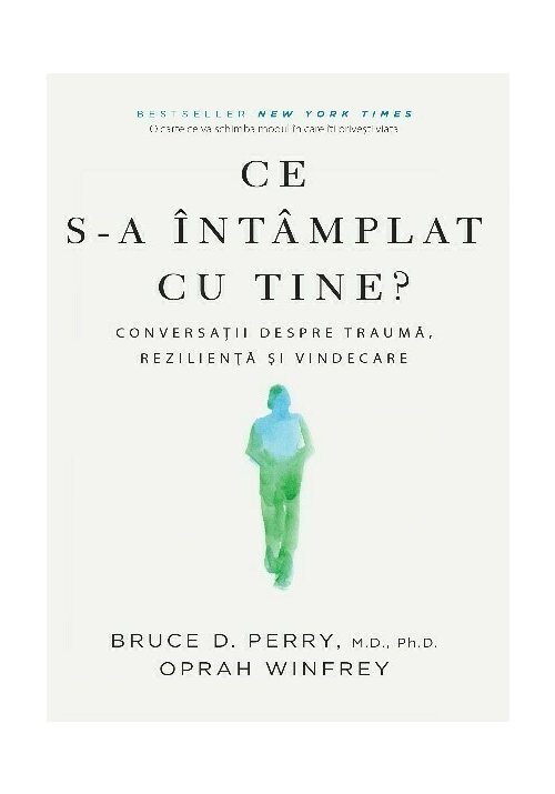 Carte Ce s-a intamplat cu tine? editura Lifestyle