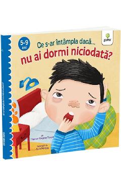 Carte Ce s-ar intampla daca nu ai dormi niciodata? - Thomas Kingsley Troupe editura Thomas Kingsley Troupe