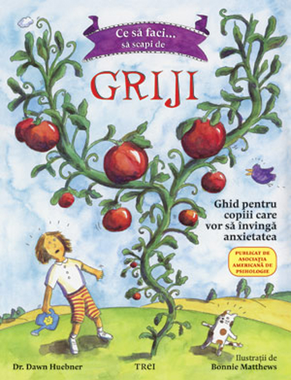 Carte Ce sa faci... sa scapi de griji editura Trei