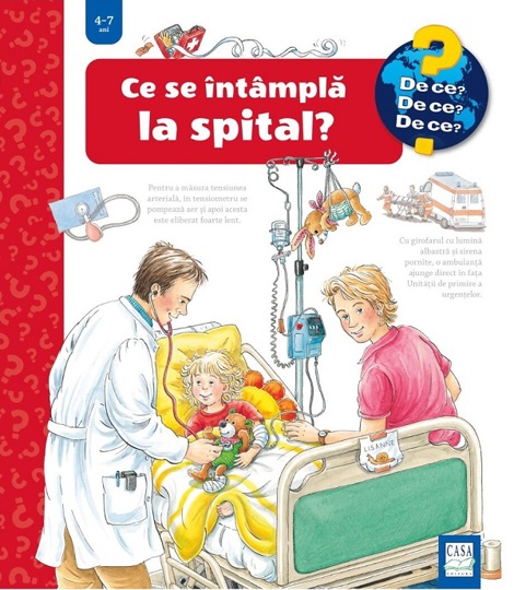 Carte Ce se intampla la spital? editura Casa