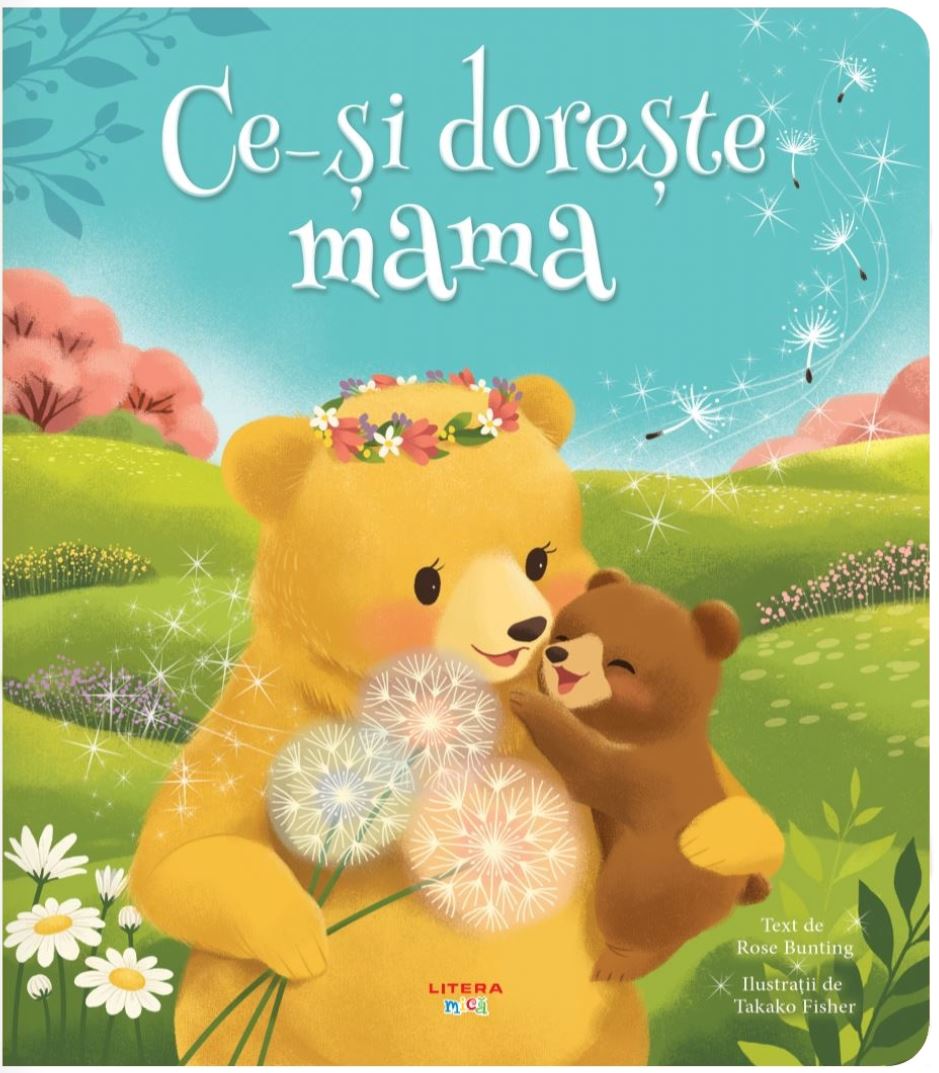 Carte Ce-si doreste mama editura Litera