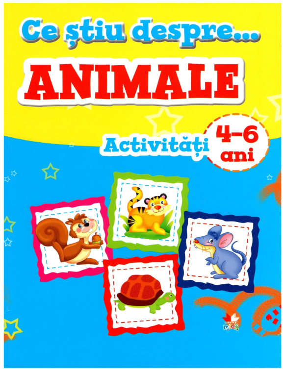 Carte Ce știu despre...Animale. Activități 4-6 ani editura Litera