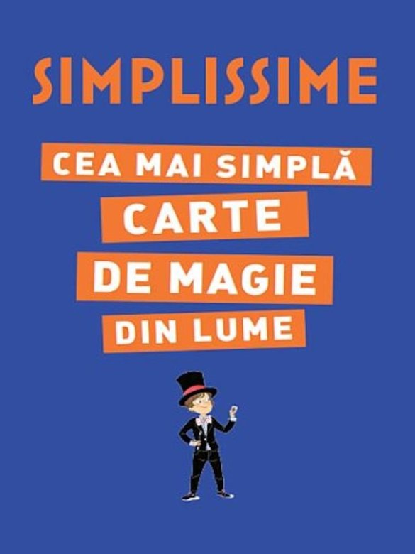 Carte Cea mai simpla carte de magie din lume   editura Litera