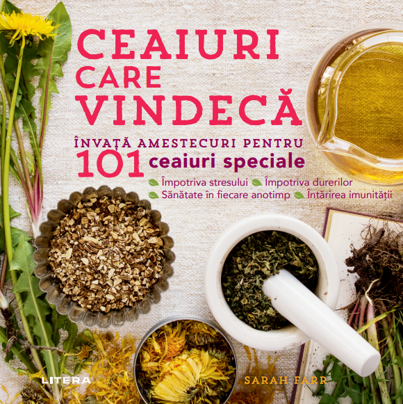 Carte Ceaiuri care vindecă editura Litera