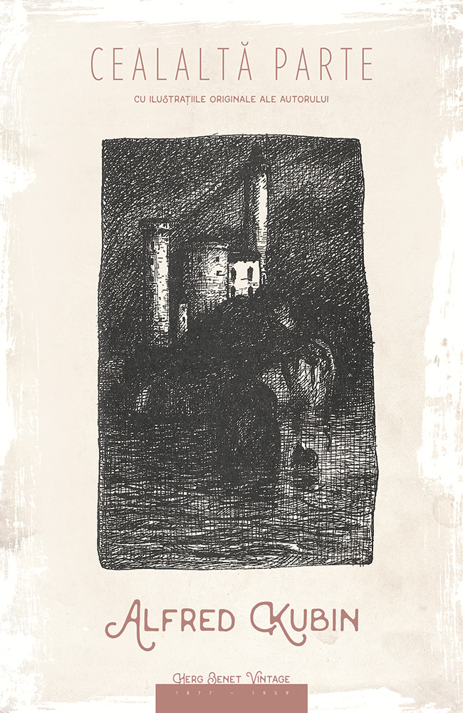 Carte Cealalta parte autor Alfred Kubin editura Herg Benet