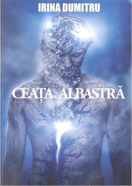 Carte Ceata albastra autor Irina Dumitru editura Cassius Books