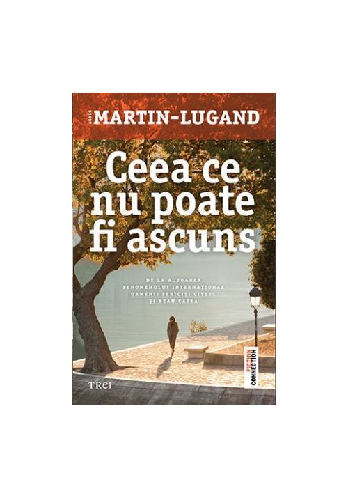 Carte Ceea ce nu poate fi ascuns editura Trei