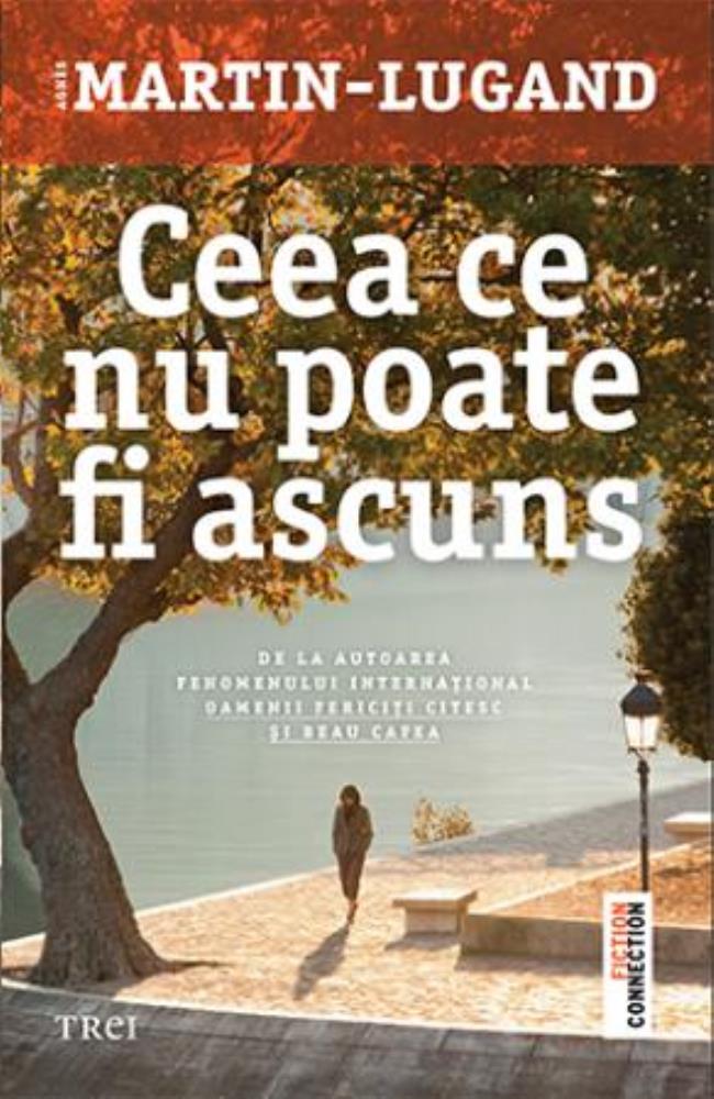 Carte Ceea ce nu poate fi ascuns editura Trei