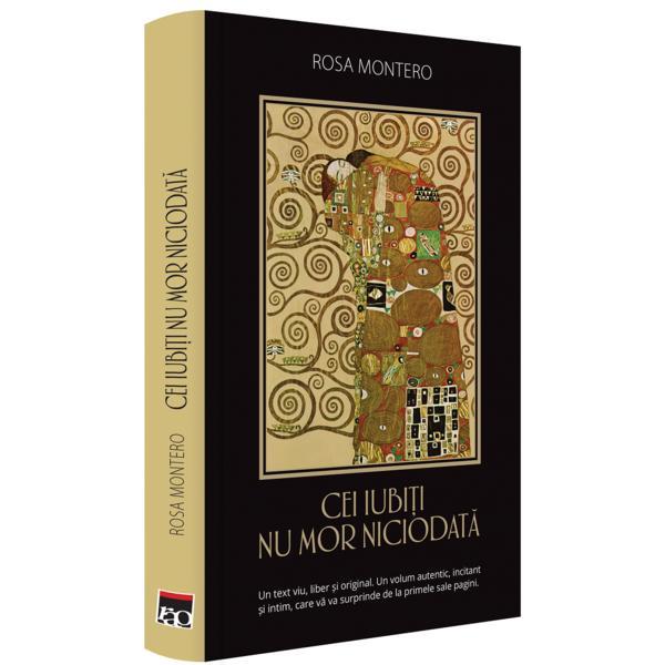 Carte Cei iubiti nu mor niciodata - Rosa Montero