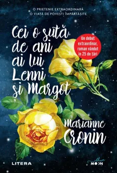 Carte Cei o suta de ani ai lui Lenni si Margot/Marianne Cronin editura Litera