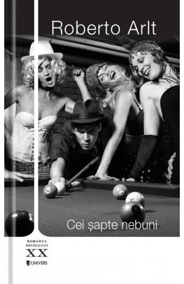 Carte Cei sapte nebuni editura Univers