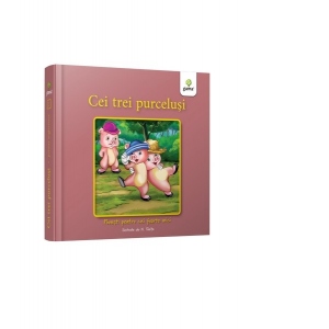 Carte Cei trei purcelusi. Povesti pentru cei foarte mici