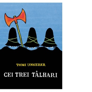 Carte Cei trei talhari Autori Gabriel H. Decuble