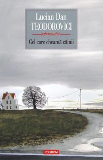 Carte Cel care cheama cainii editura Polirom