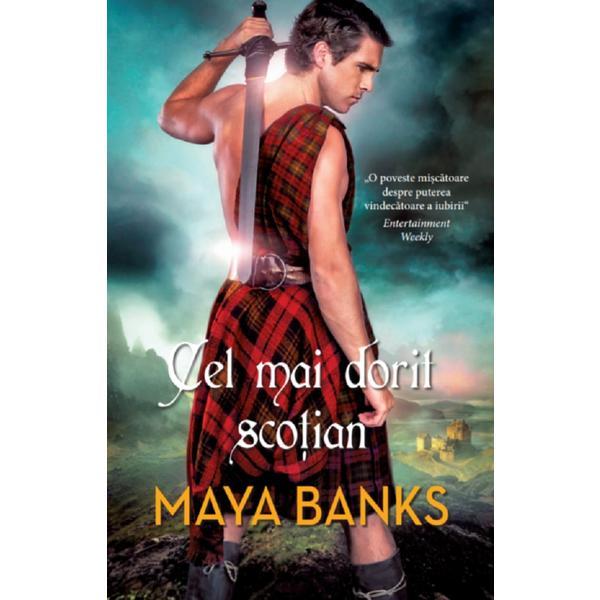 Carte Cel mai dorit scotian - Maya Banks