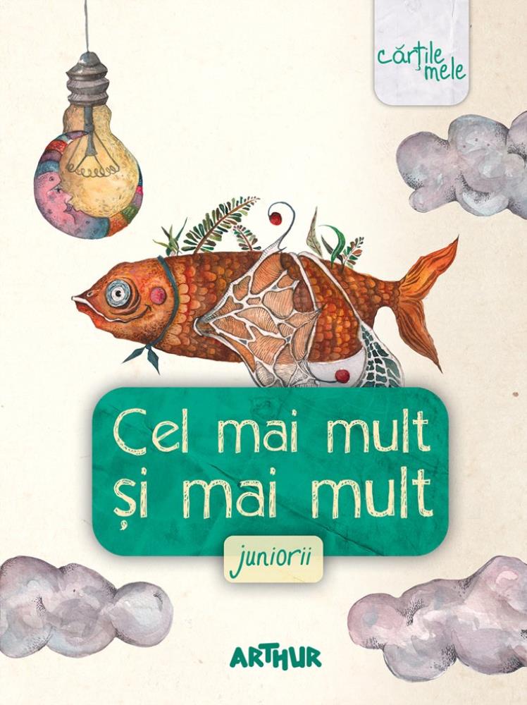 Carte Cel mai mult și mai mult. Juniorii editura Grupul Art