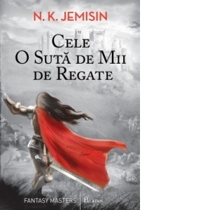 Carte Cele O Suta de Mii de Regate Autor N. K. Jemisin