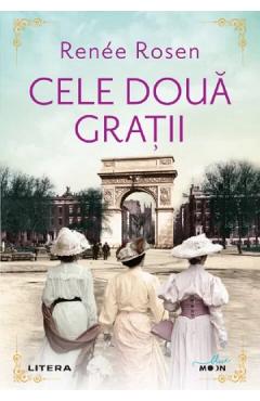 Carte Cele doua gratii - Renee Rosen editura Renee Rosen