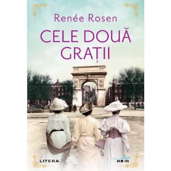 Carte Cele doua gratii - Renee Rosen