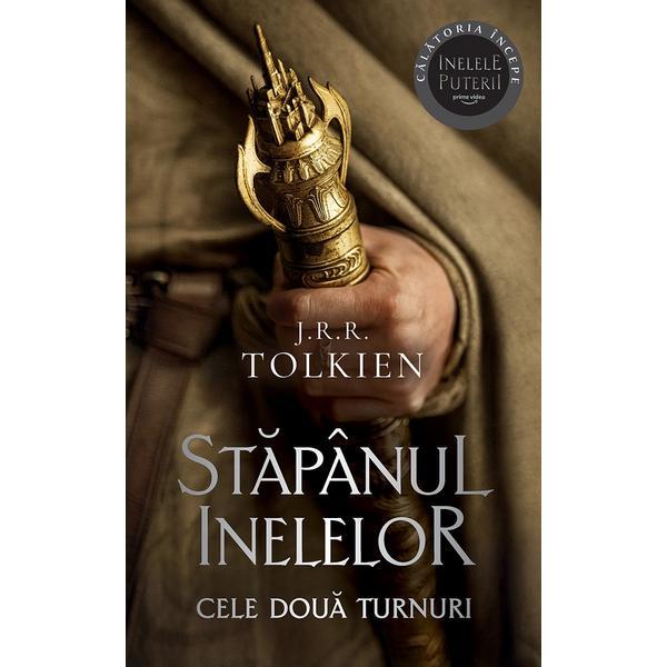 Carte Cele doua turnuri. Trilogia Stapanul inelelor Vol.2 - J. R. R. Tolkien