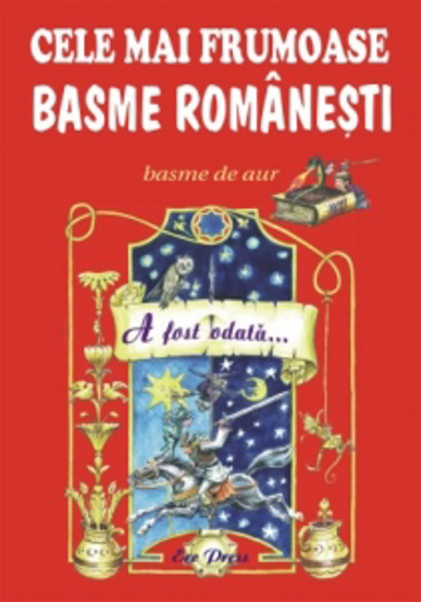 Carte Cele mai frumoase basme romanesti Vol. 1 editura Erc Press