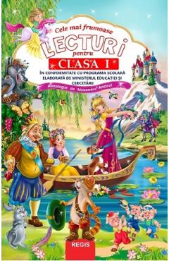 Carte Cele mai frumoase lecturi pentru Clasa 1 editura Autor Anonim