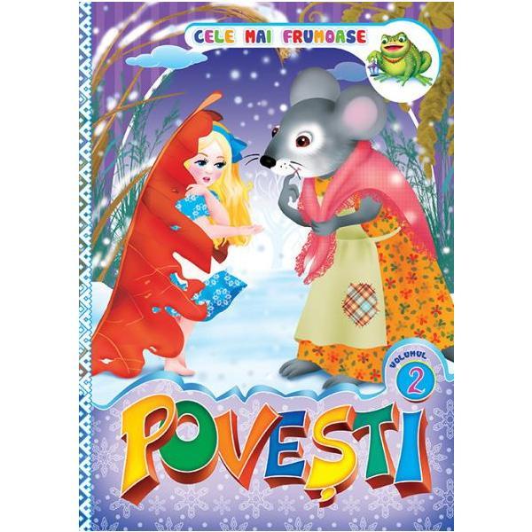 Carte Cele mai frumoase povesti Vol. 2