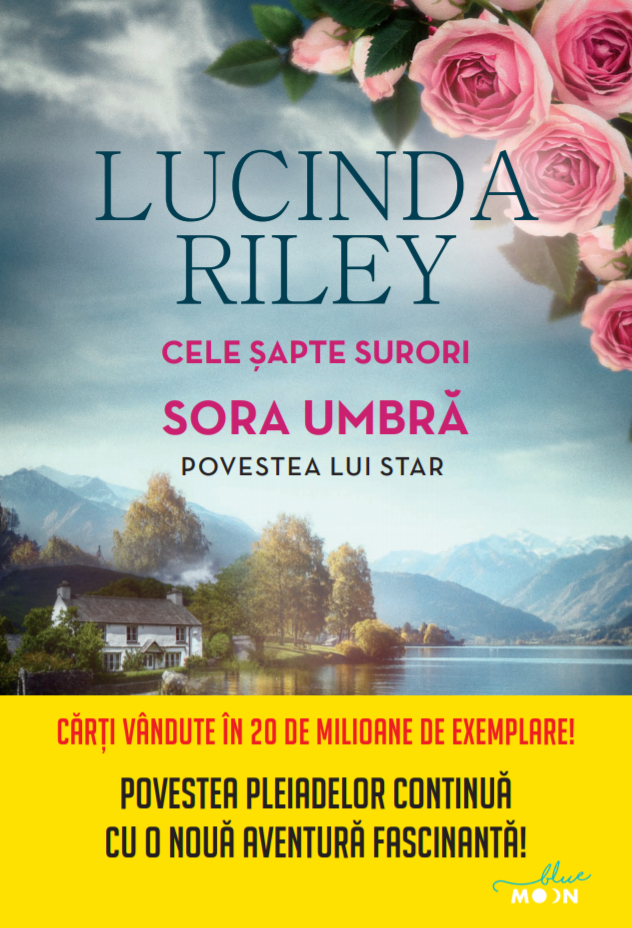 Carte Cele șapte surori. Sora umbră. Povestea lui Star editura Litera