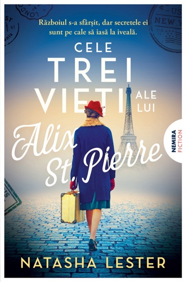 Carte Cele trei vieti ale lui Alix St. Pierre editura Nemira
