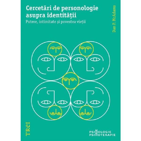Carte Cercetari de personologie asupra identitatii. Putere