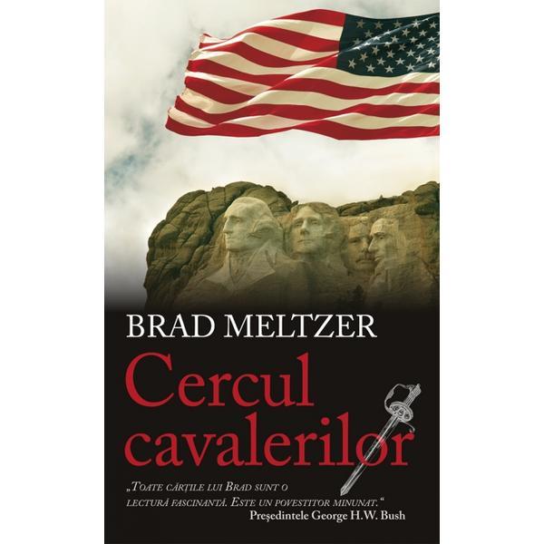 Carte Cercul cavalerilor - Brad Meltzer