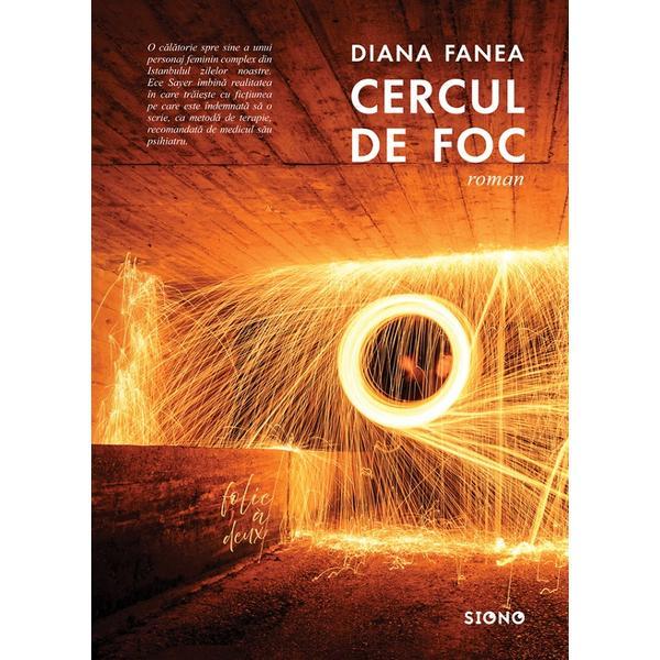 Carte Cercul de foc - Diana Fanea