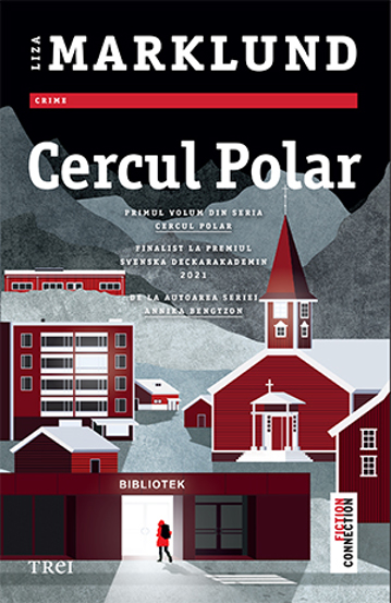 Carte Cercul polar. Seria Cercul polar Vol.1 editura Trei