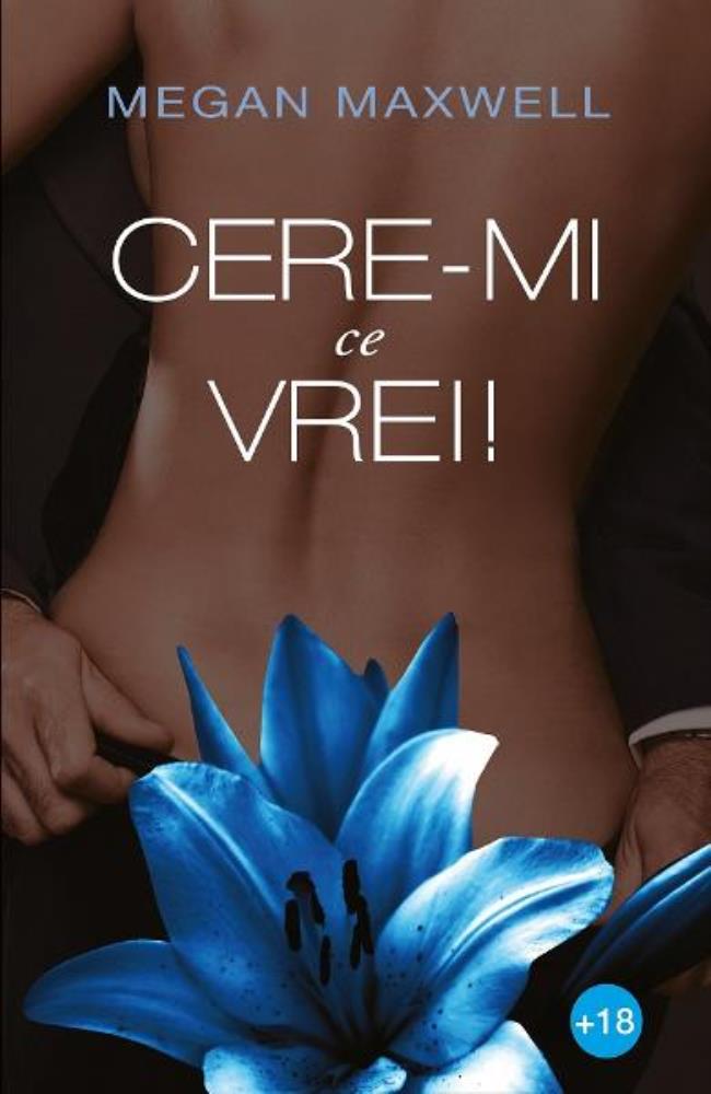 Carte Cere-mi ce vrei! editura Publisol