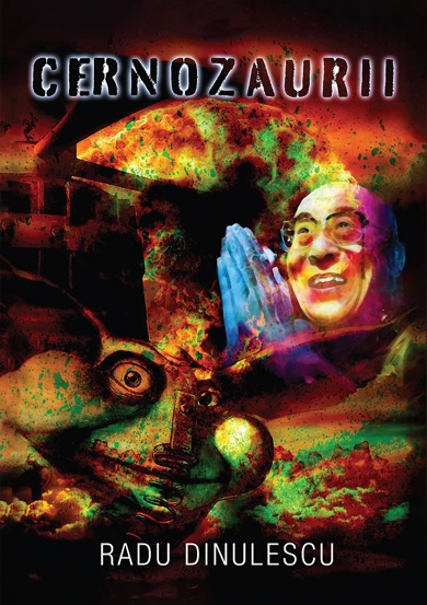 Carte Cernozaurii editura Creator-Libris