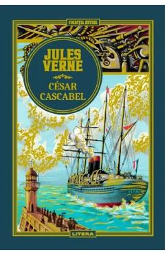 Carte Cesar Cascabel - Jules Verne editura Jules Verne