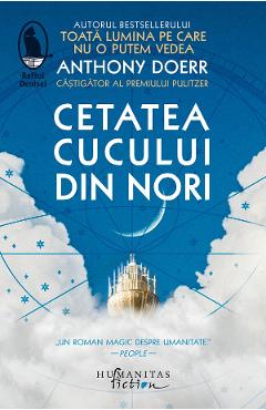 Carte Cetatea cucului din nori - Anthony Doerr editura Anthony Doerr