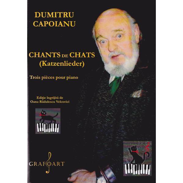 Carte Chants de chats - Dumitru Capoianu