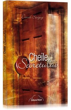 Carte Cheile Secretului - Daniel Sevigny editura Daniel Sevigny