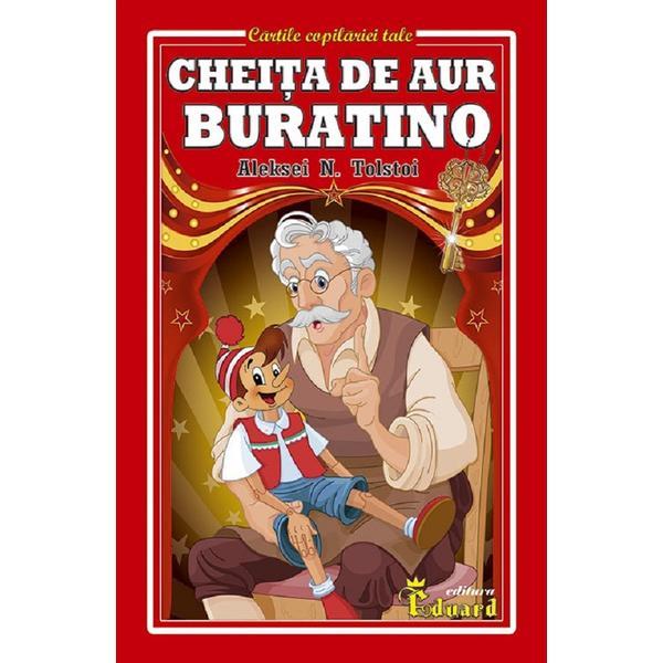 Carte Cheita de aur. Buratino - Aleksei N. Tolstoi