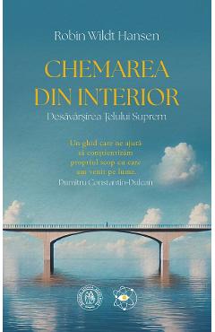 Carte Chemarea din interior - Robin Wildt Hansen editura Robin Wildt Hansen