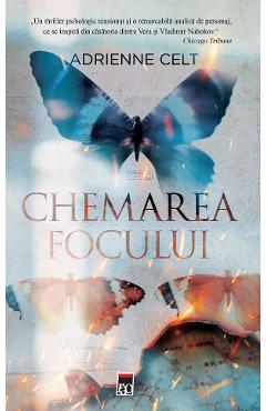 Carte Chemarea focului - Adrienne Celt editura Adrienne Celt