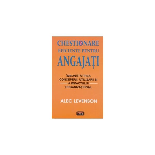 Carte Chestionare Eficiente Pentru Angajati - Alec Levenson