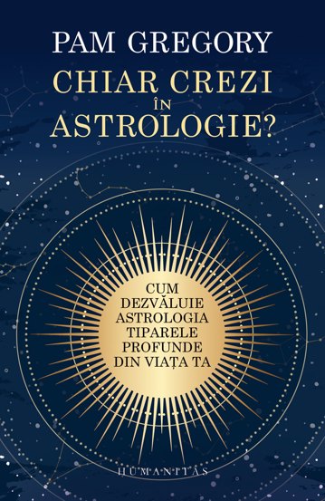 Carte Chiar crezi în astrologie? editura Humanitas