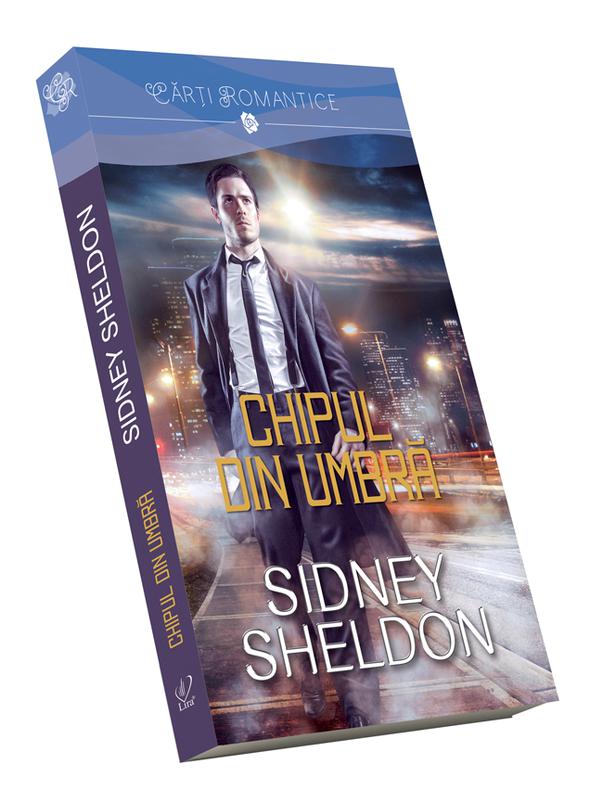 Carte Chipul din umbra autor Sidney Sheldon editura Litera