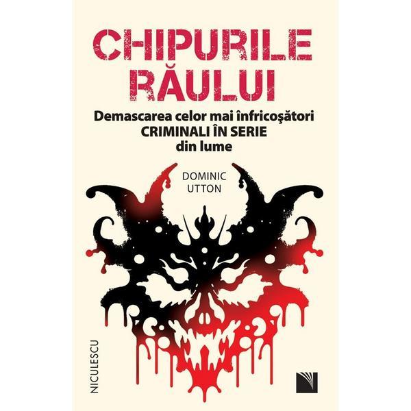 Carte Chipurile raului - Dominic Utton