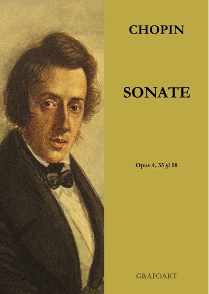 Carte Chopin - Sonate   editura Grafoart
